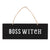 Boss Witch Wall Sign